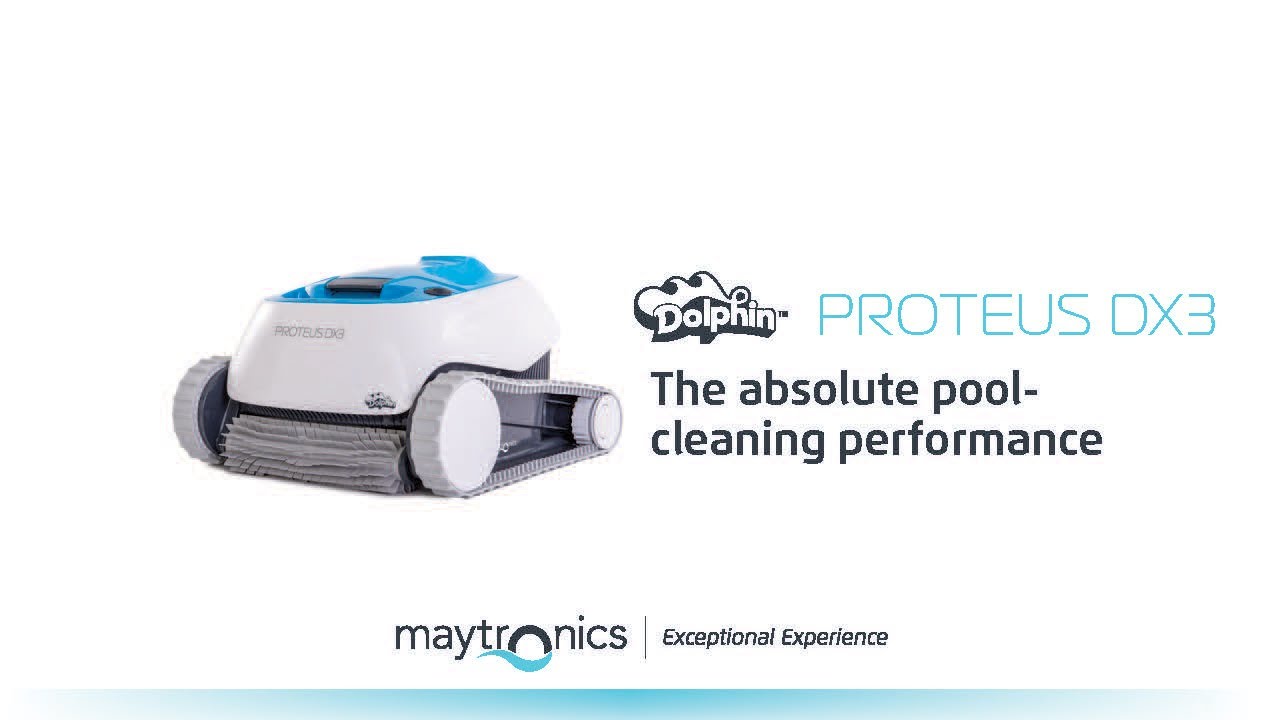 Maytronics Dolphin Proteus DX3 Overview